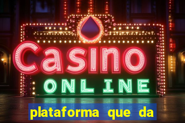plataforma que da 30 reais para jogar
